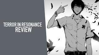 TERROR IN RESONANCE REVIEW ? ANIME3