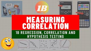 MEASURING CORRELATION 1B | Statistics Y2 | Edexcel AQA OCR