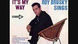 Watch Roy Drusky My Way video