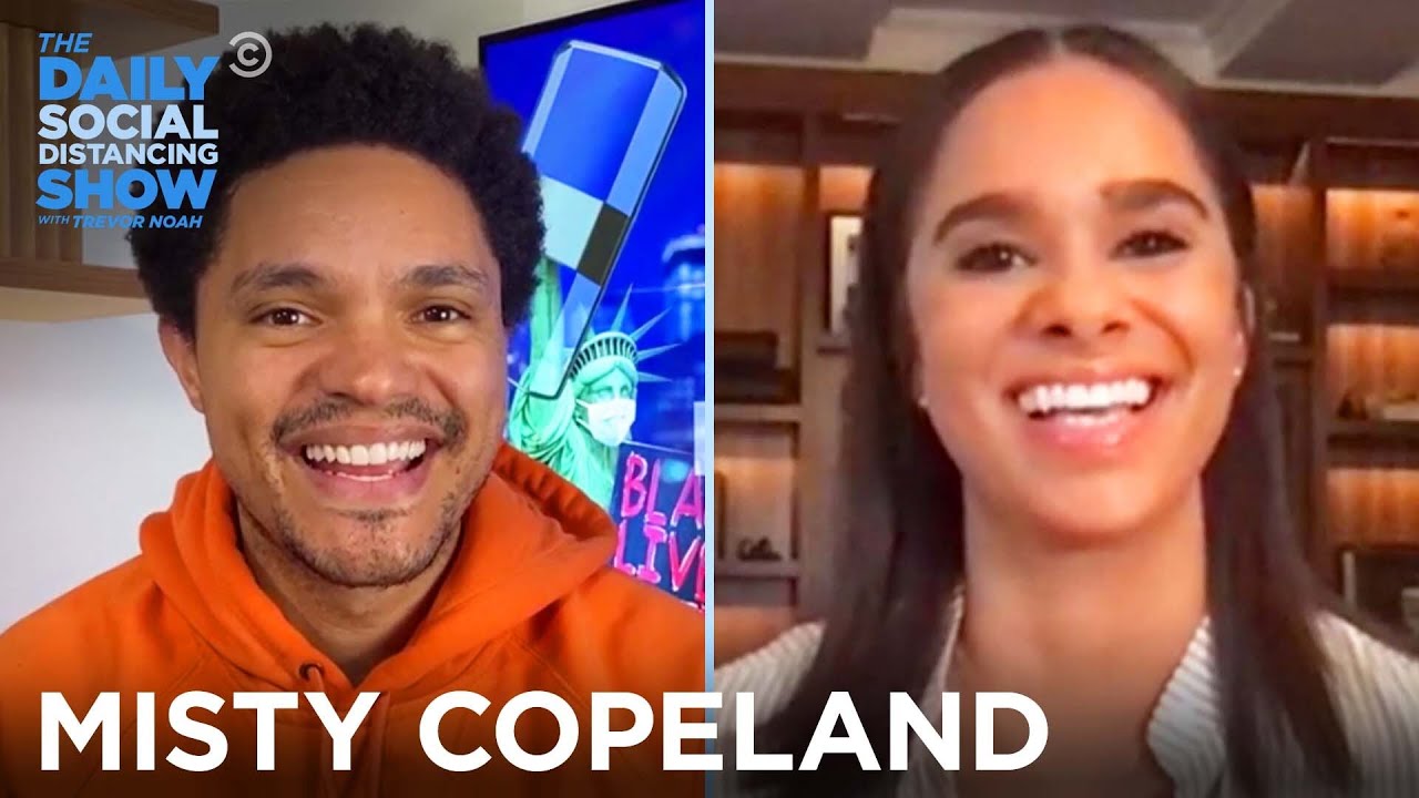 Misty Copeland - Breaking Representation Barriers In Ballet | The Daily Social Distancing Show