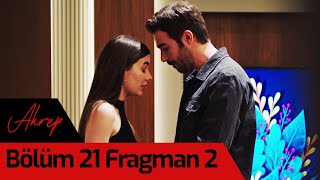 Akrep 21. Bölüm 2.Fragman