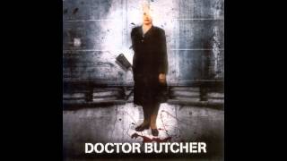 Watch Doctor Butcher Born Of The Board video