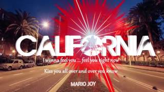 Mario Joy - California (Lyric )