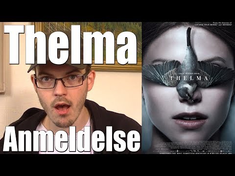 Thelma 2017 Review Filmanmeldelse Spoilerfri Thelma 2017 Review Filmanmeldelse Spoilerfri