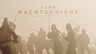 Capo Ft. Haftbefehl, Farid Bang & Capital Bra - Nachtschicht