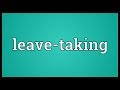 Leave-taking Meaning