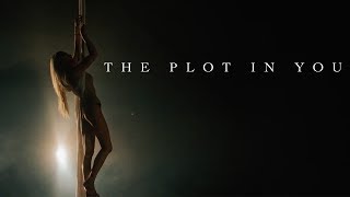 The Plot In You - Feel Nothing