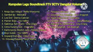 Kumpulan Lagu Soundtrack FTV SCTV Dangdut Volume 1 | Lagu Dangdut Terbaik