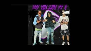 Jb Sleeze X Rah Gz - Off The Mud Pt.2 Official Audio