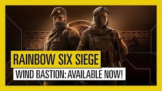 Tom Clancys Rainbow Six Siege Operation Wind Bastion Now Available
