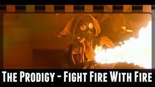 The Prodigy - Fight Fire With Fire (Feat.ho99O9) | The Purge