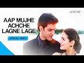 Aap Mujhe Achche Lagne Lage (Lyrical Video) | Alka Yagnik | Abhijeet | Revibe | Hindi Songs