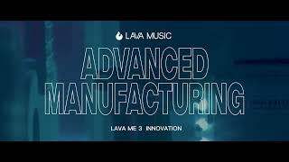 Lava ME 3 | Advanced Manufacturing