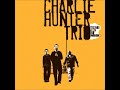 Charlie Hunter Trio - Think Of One