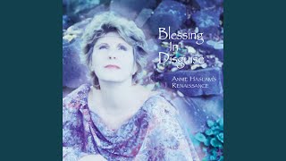 Watch Annie Haslam Blessing In Disguise video