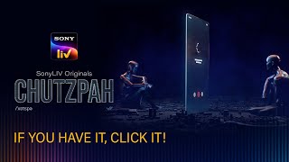 Chutzpah |  Teaser | SonyLIV Originals | Streaming Soon