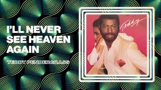 Watch Teddy Pendergrass Ill Never See Heaven Again video