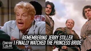 Remembering Jerry Stiller, I finally Watched The Princess Bride
