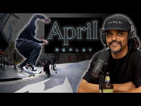 We Review April Skateboards Newest Video "REPLAY"
