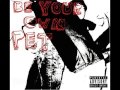 Be Your Own Pet - Self Titled (2006)(1/3)