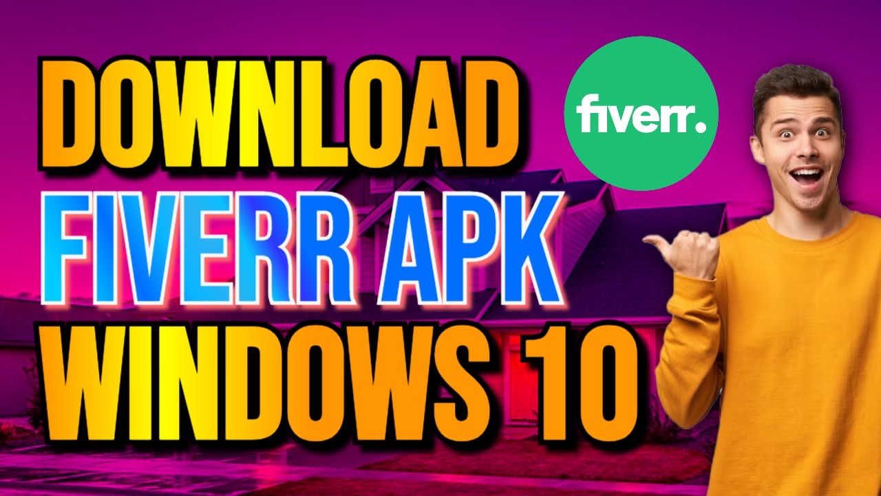 How to Download Fiverr Apk For Windows 10 How to Download Fiverr Apk For Windows 10