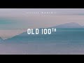 view Old 100th