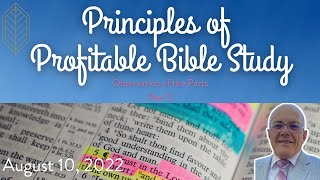 Principles of Profitable Bible Study - Observation of the Parts - Part 2