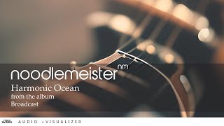 noodlemeister - Harmonic Ocean