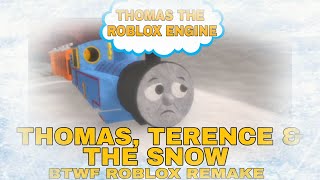 Thomas, Terence & The Snow Btwf Roblox Remake
