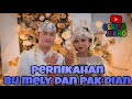 pernikahan bu mely dan pak dian #ceritajekho #karawang