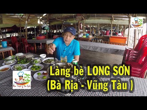 LINH TUẤN ẨM THỰC&DU LỊCH LÀNG BÈ LONG SƠN Hải sản QUÁ ĐÃ