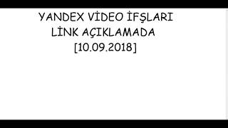 Yandex Video İfşa 10.09.2018