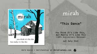 Watch Mirah This Dance video
