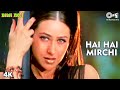 Hai Hai Mirchi | Salman K | Karisma K | Anil K | Sushmita S | Alka Y | Sukhwinder S | Biwi No.1