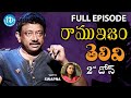 RGV About Intelligence తెలివి   Full Episode | Ramuism