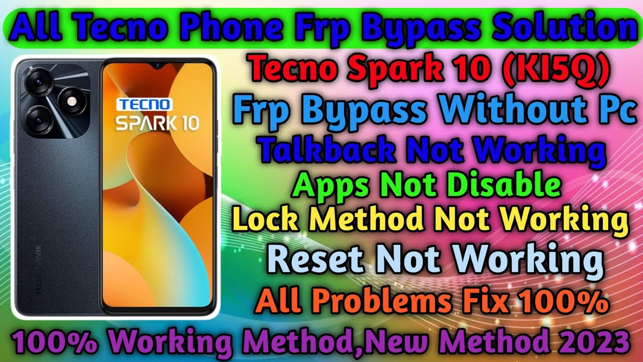 Tecno Spark 10(Kl5k) Frp Bypass Without Pc Tecno Spark 10(Kl5k) Frp Bypass Without Pc