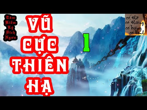 VŨ CỰC THIÊN HẠ - Tập 1: Ma Phương - Lâm Minh | Audio Truyện Dịch