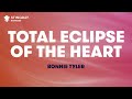 Total Eclipse Of The Heart in the Style of "Bonnie Tyler" karaoke video with lyrics (no lead vocal)