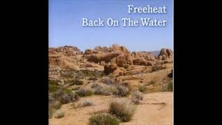 Watch Freeheat Back On The Water video