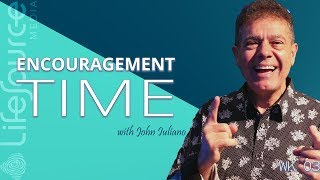 LifeSource Media | ENCOURAGEMENT TIME WITH JOHN IULIANO | Doing The New Thing