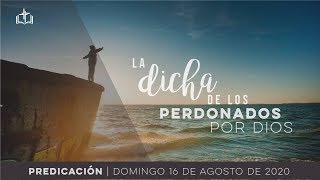 La dicha de los perdonados por Dios