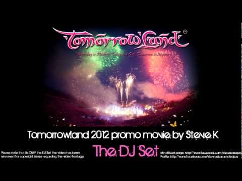 Tomorrowland 2012 Promo Movie By Steve K