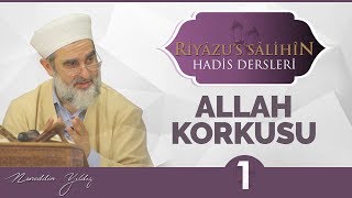 173) Allah Korkusu - 1 | Riyazussalihin | Nureddin Yıldız
