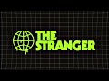 view The Stranger