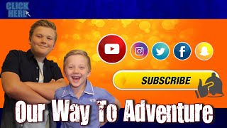 Our Way To Adventure | #YouTubeKids