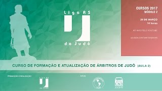 CURSO DE FORMAÇÃO E ATUALIZAÇÃO DE ÁRBITROS DE JUDÔ 2017