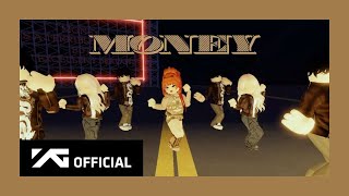 LISA - 'MONEY' DANCE PERFORMANCE  (Roblox Version)