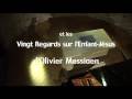 Olivier Messiaen | Vingt Regards sur l'Enfant-Jésus d'Olivier Messiaen with Roger Muraro | Trailer