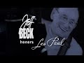 Jeff Beck honors Les Paul [Best of Guitar-Tube]