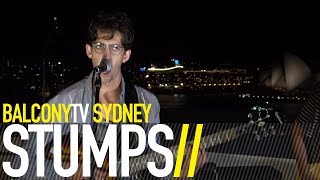 STUMPS - THIS HOME IS MINE (BalconyTV)